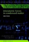 Mike Finnis, Mike (Department of Pure and Applied Physics Finnis, Finnis Mike - Interatomic Forces in Condensed Matter