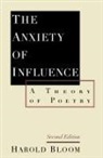 Harold Bloom, Prof. Harold Bloom - Anxiety of influence