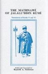 Reynold A Nicholson, Reynold A. Nicholson, Jalalu'ddin Rumi, Reynold Nicholson, Reynold A Nicholson, Reynold A. Nicholson... - Mathnawi of jalaluddin rumi