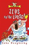 John Dougherty, Dougherty John - Zeus on the Loose !