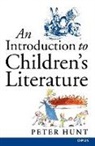 Hunt, Peter Hunt - An Introduction to Children's Literature