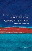 Harvi, Harvie, C Harvie, Christopher Harvie, Christopher (Professor of British and Irish Studies Harvie, Matthew... - Nineteenth Century Britain