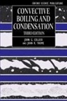 J Collier, John G. Collier, Thome Collier, J Thome, John R. Thome, Thome John R. - Convective Boiling And Condensation