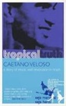 Veloso Caetano, Caetano Veloso - Tropical Truth