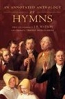 Timothy Dudley-Smith, J. R. Watson, J.R. Watson - An Annotated Anthology of Hymns