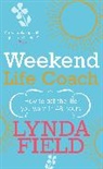 Lynda Field, Lynda Field Associates - Weekend Life Coach