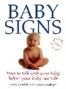 Linda Acredolo, Acredolo Linda, Susan Goodwyn, Goodwyn Susan - Baby Signs