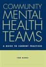 Tom Burns - Community Mental Health Teams