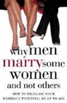 John T Molloy, John T. Molloy, Molloy John T. - Why Men Marry Some Women and Not Others