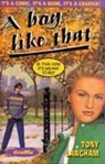 Tracy (Ill.) Fennell, Tony Langham, Tracey Fennell, Tracy Fennell - Boy Like That