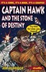 Jim Eldridge, Jim (Author) Eldridge, Janet (Ill.) Matysiak, Janek Matysiak - Captain Hawk and the Stone of Destiny