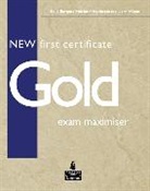 Richard Acklam, Sally Burgess - New First Certificate Gold: New First Certificate Gold Exam Maximiser