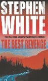 Stephen White - The Best Revenge