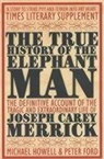 Peter Ford, Michael Howell - The True Story of the Elephant Man