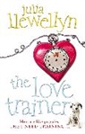 Julia Llewellyn, Llewellyn Julia - The Love Trainer
