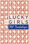 Nell Freudenberger - Lucky Girls