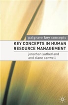Diane Canwell, Jonathan Sutherland - Key Concepts in Human Resources Management