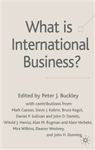 Buckley, Peter J. Buckley, Peter J Buckley, Peter J. Buckley, Pete J Buckley, Peter J Buckley - What is International Business ?