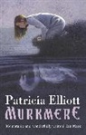Patricia Elliott - Murkmere