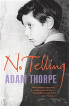 Adam Thorpe - No Telling
