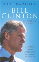 Nigel Hamilton - Bill Clinton