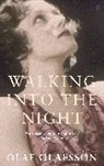 Olaf Olafsson, Olafsson Olaf - Walking into the Night