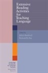Julian Bamford, Julian Bramford, Richard Day, Richard R. Day - Extensive Reading Activities for Teaching Language