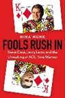 Nina Munk - Fools Rush