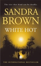 Sandra Brown - White Hot