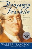 Walter Isaacson - Benjamin Franklin