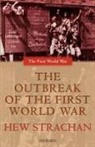 Hew Strachan, Sir Hew Strachan - Outbreak of war