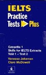 Vanessa Jakeman, Clare McDowall, Clare McDowell - IELTS Practice Tests Plus: IELTS Practice Tests Plus Cassettes(2)