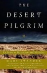 Mary Swander - The Desert Pilgrim