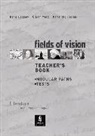 Denis Delaney, Delaney et al, Carla Rho Fiorina, Ciaran Ward - Fields of Vision Teacher Book