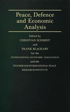 Frank Blackaby, Christian Schmidt, Fran Blackaby, Frank Blackaby, Schmidt, Schmidt... - Peace, Defence and Economic Analysis