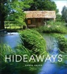 Sonya Faure, Faure Sonya - Hideaways : cabins, huts, and tree house escapes