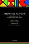 Bill Fulford, Bill Fulford, Katherine Morris, John Sadler, John Z. Sadler, Giovanni Stanghellini - Nature and Narrative