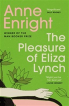 Anne Enright, Enright Anne - The Pleasure of Eliza Lynch