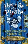 Cressida Cowell - How to Be a Pirate