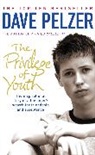 Dave Pelzer - The Privilege of Youth