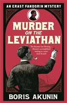 Boris Akunin - Murder on the Leviathan