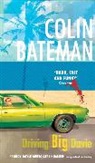 Bateman, Colin Bateman - Driving Big Davie