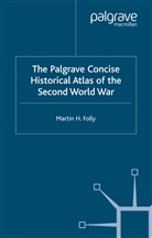 M Folly, M. Folly, Martin H. Folly - The Second World War