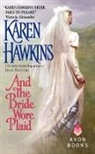 Karen Hawkins, Hawkins Karen - And the Bride Wore Plaid