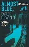 Carlo Lucarelli, Lucarelli Carlo - Almost Blue