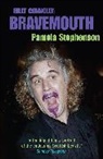 Pamela Stephenson Connolly, Pamela Stephenson Connolly, Pamela Stephenson, Pamela Stephenson Connolly - Bravemouth