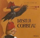Luisa Morandeira, María Luisa Núñez Álvarez, Maurizio A.C. Quarello, Maurizio A. C. Quarello - Mister Corbeau
