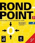F Capucho, Maria Filomena Capucho, Maria Filomena . . . [et al. ] Capucho, M Denyer, J Labascoule, C Royer - Rond-point 3 (B2, cadre européen commun de référence) : méthode de français basée sur l'apprentissage par les tâches