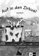Begoña Beutelspacher - Auf in den Zirkus ! : Lehrerband