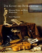 Peter Wegmann - Kunst des betrachtens